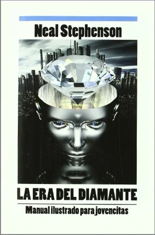 Portada del libro La era del diamante de Neal Stephenson.